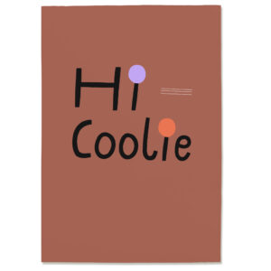 Postkarte „Hi Coolie“ aus Holzschliffpappe mit Illustration von Anna Katharina Jansen. Karte für Freunde, Geburtstagskarte